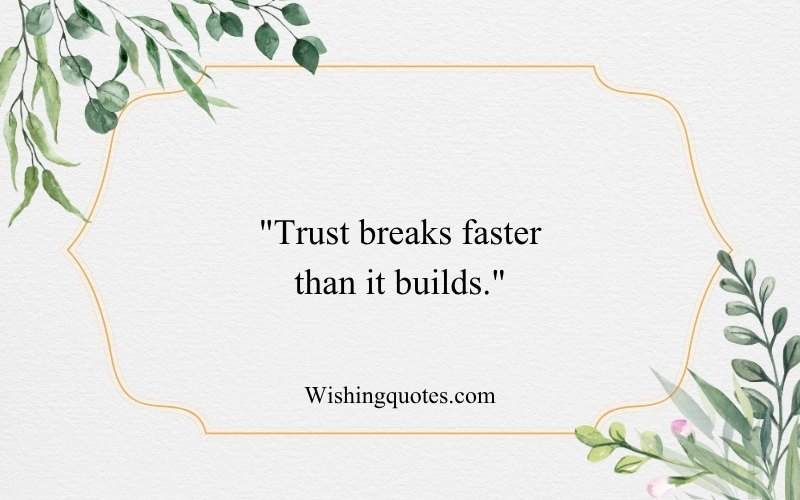 Short Broken Trust Quotes